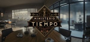 El ministerio del tiempo vr el tiempo en tus manos1.jpg